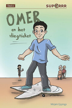 Omer en het vliegticket / Superrr / 6