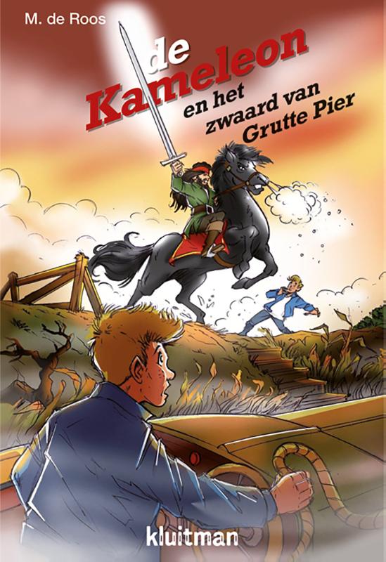 M. de Roos De Kameleon En Het Zwaard Van Grutte Pier / Kameleon