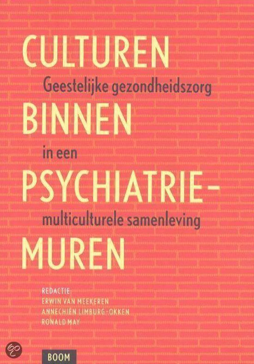 Culturen Binnen Psychiatrie Muren