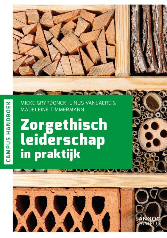 Zorgethisch leiderschap in praktijk