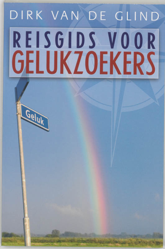 boekenbalie_9789020283723_cover Reisgids Voor Gelukzoekers