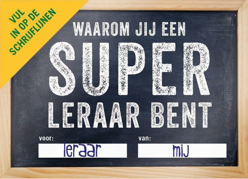 Waarom jij een super leraar bent