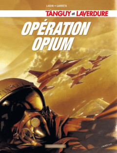 Operatie opium / Tanguy en Laverdure / 27