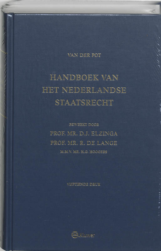 Handboek Van Het Nederlandse Staatsrecht