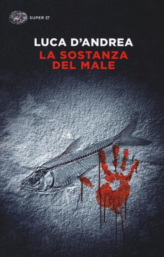 La sostanza del male / Einaudi Stile libero big