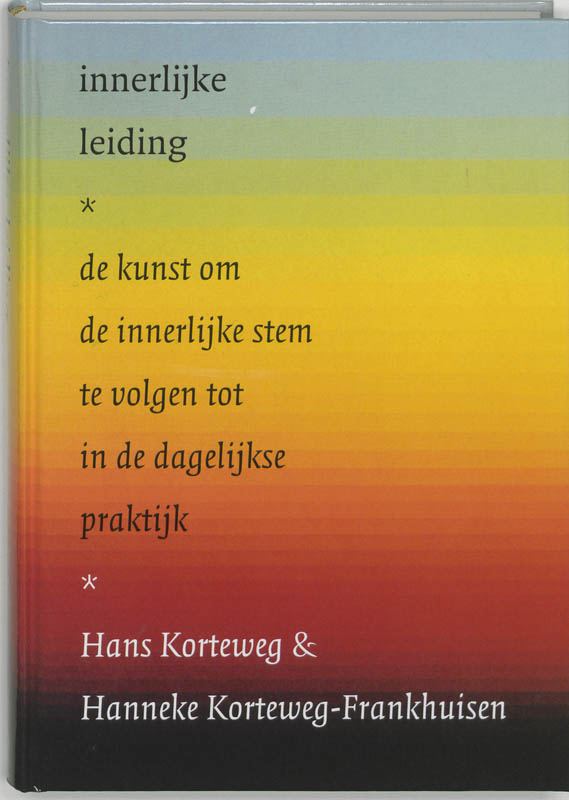 Hans Korteweg Innerlijke Leiding