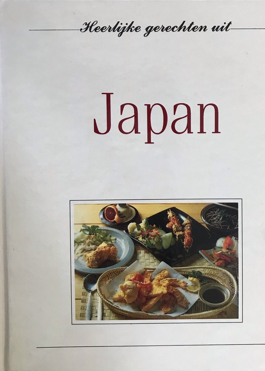 Heerlyke gerechten uit japan