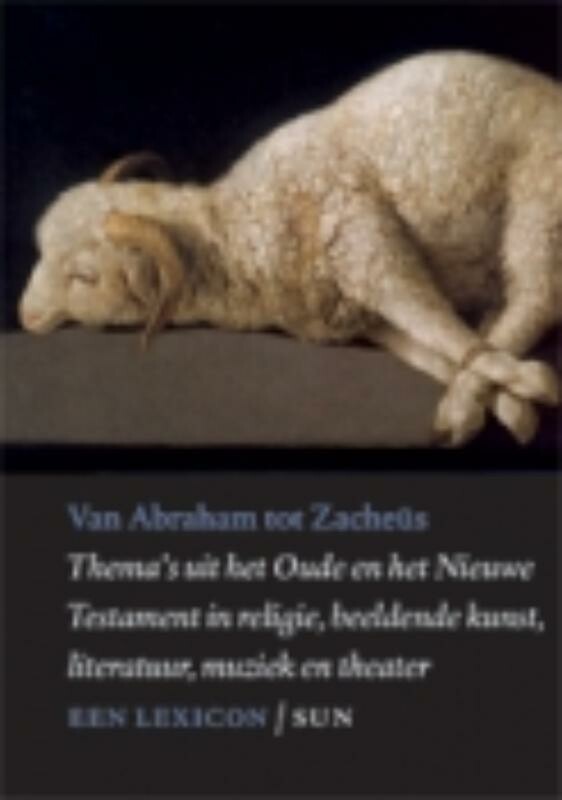Van Abraham tot Zacheüs