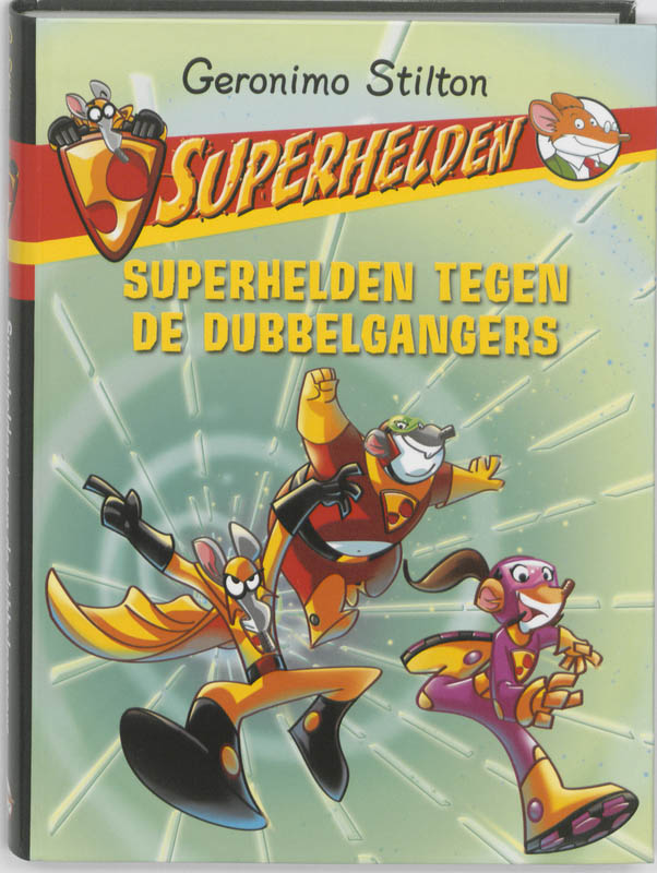 Superhelden tegen de dubbelgangers / Superhelden / 4