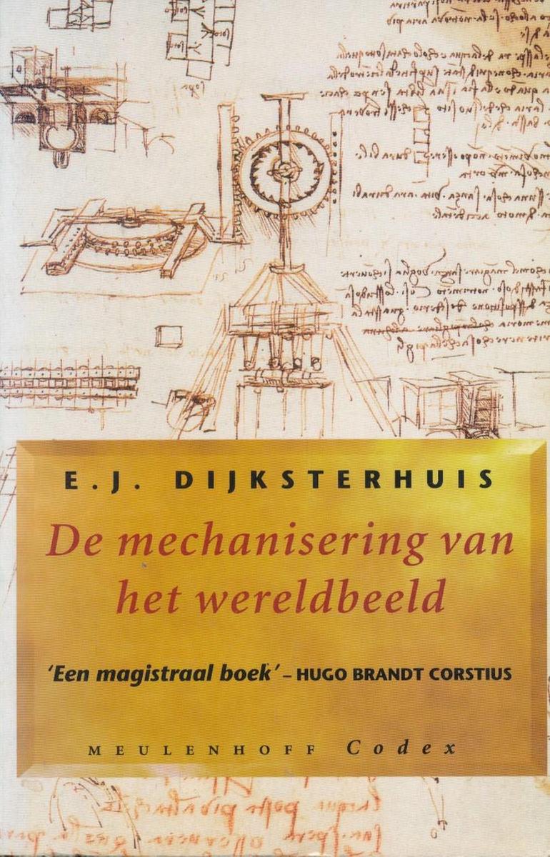 De mechanisering van het wereldbeeld / Meulenhoff Codex