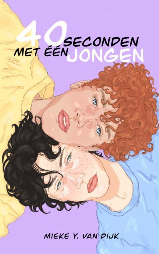 Mieke Y. Van Dijk 40 Seconden Met één Jongen