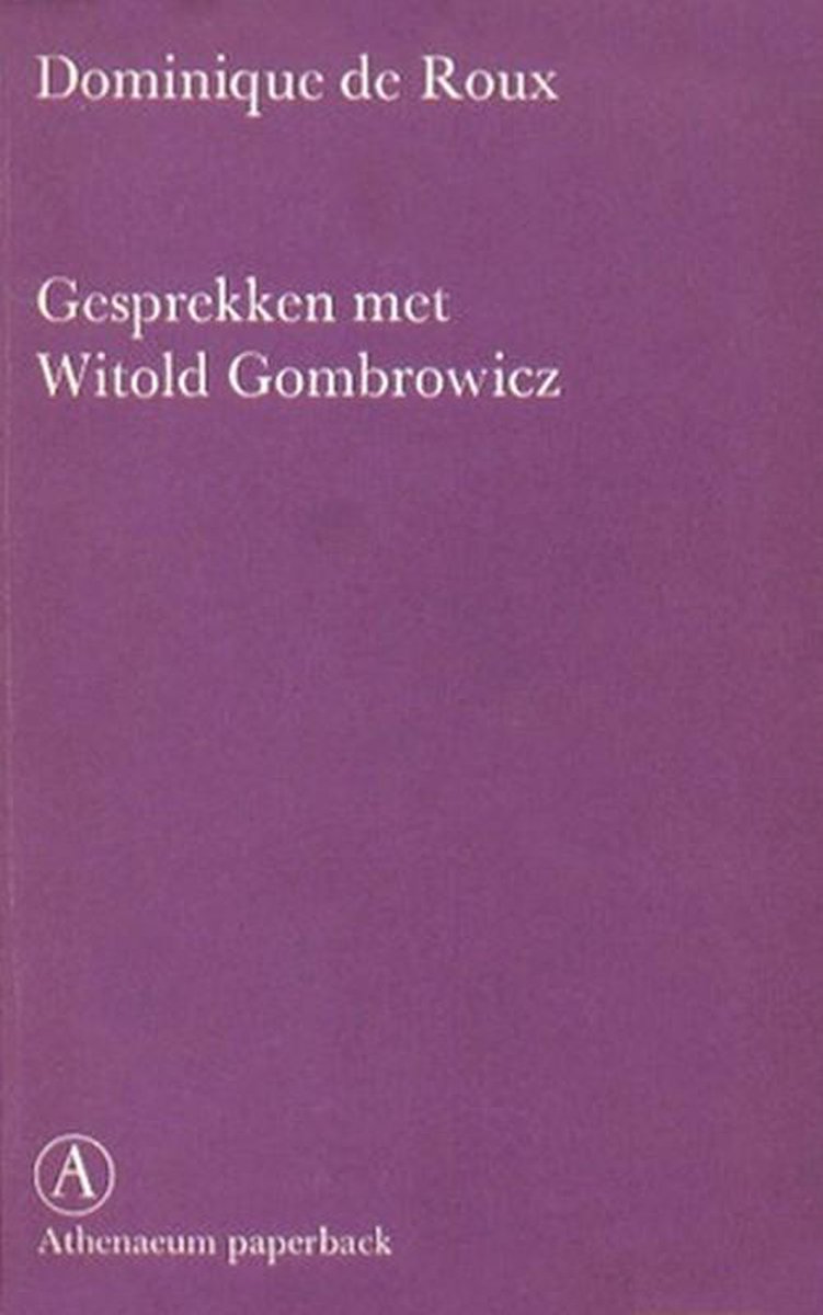 Gesprekken met Witold Gombrowicz