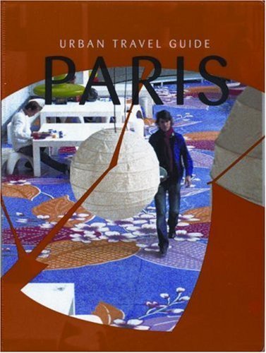 Paris Urban Travel Guide