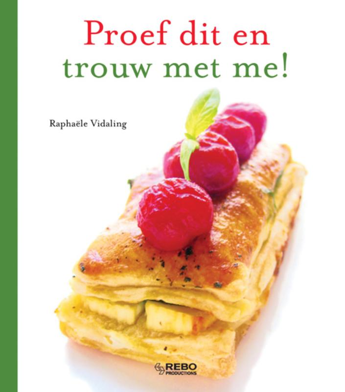 boekenbalie_9789036621205_cover Proef dit en trouw met me !