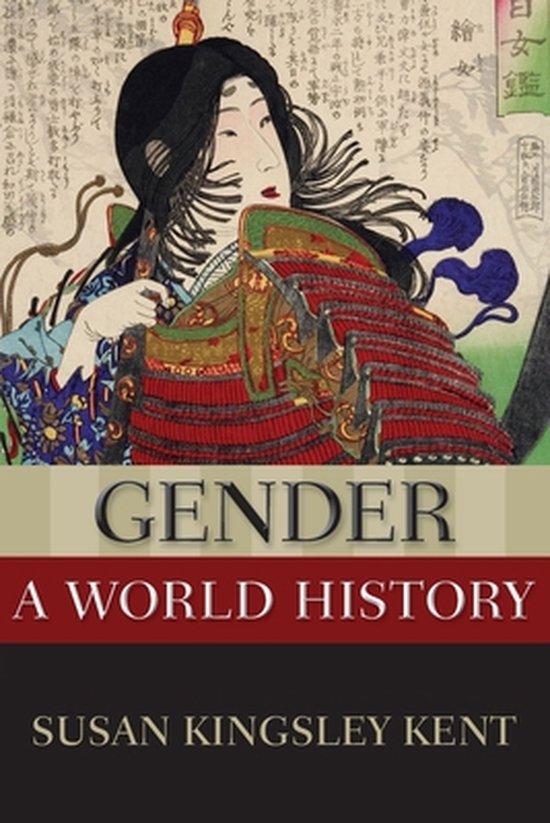 Susan Kingsley Kent Gender, A World History