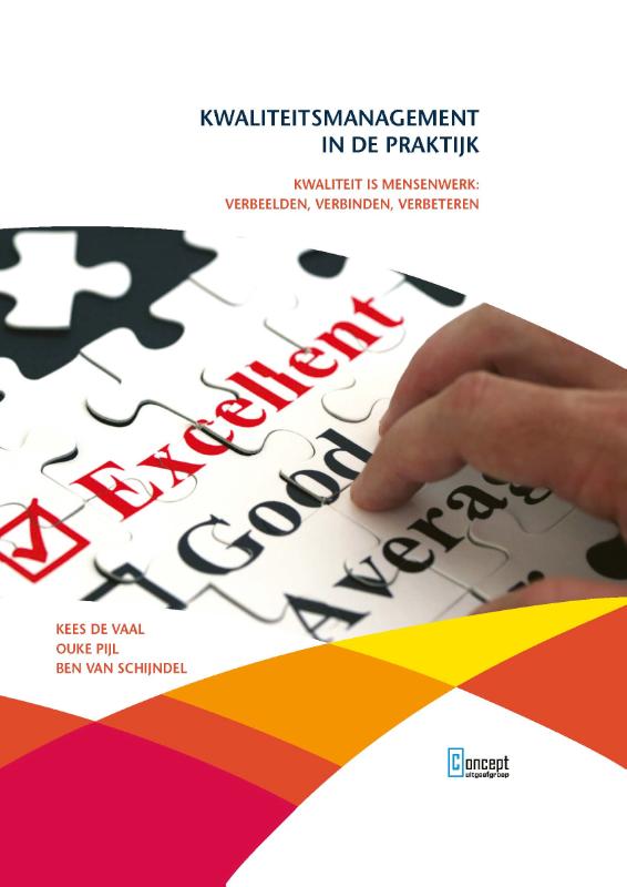 C.D.R. de Vaal Kwaliteitsmanagement In De Praktijk / Overige Uitgaven