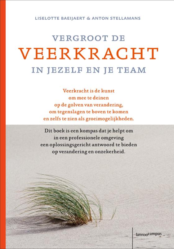 Vergroot de veerkracht in jezelf en je team