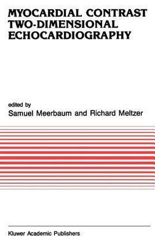 Myocardial Contrast Two-dimensional Echocardiography