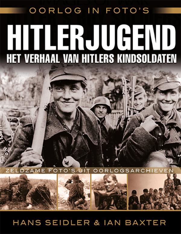 Oorlog in foto's - Hitler Jugend