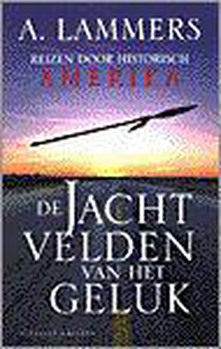 boekenbalie_9789050184106_cover De jachtvelden van geluk