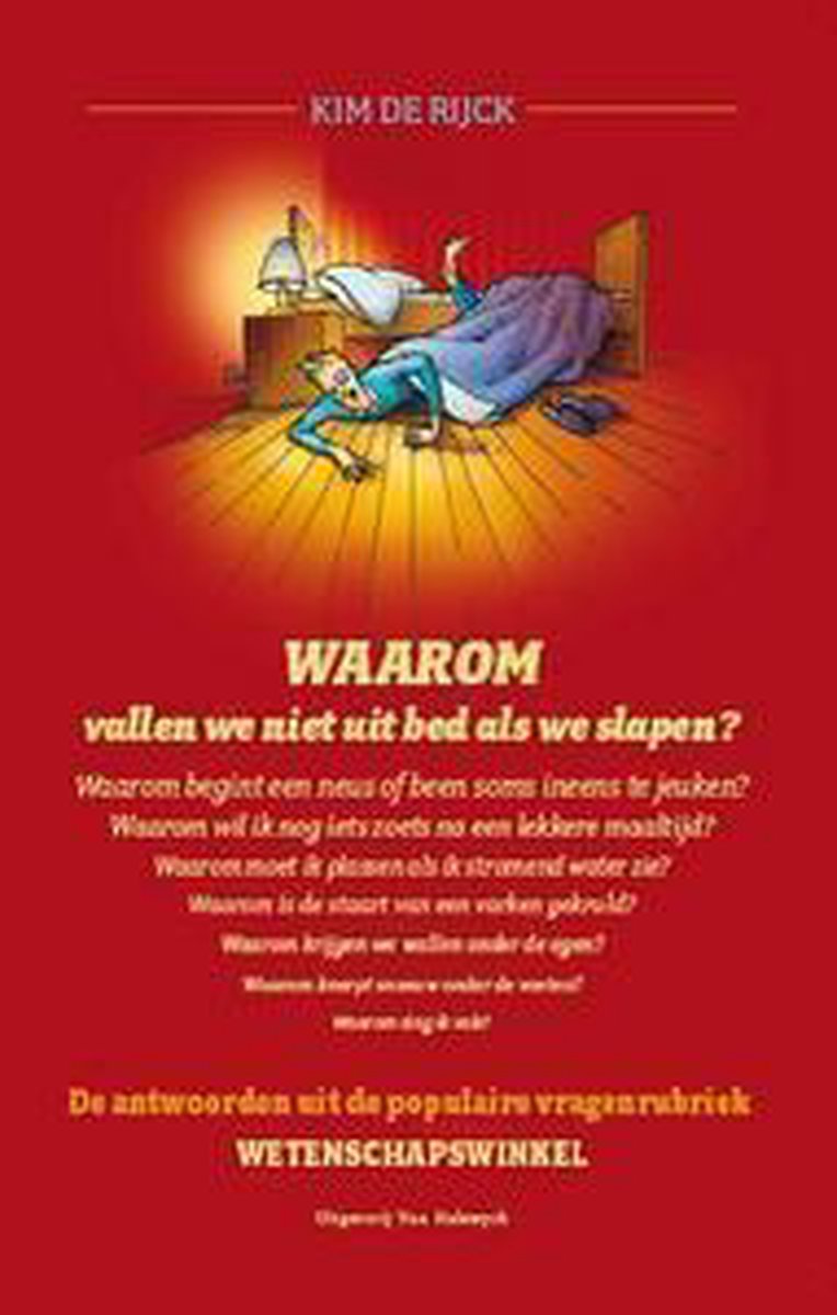 Waarom Vallen We Niet Uit Bed Als We Slapen?