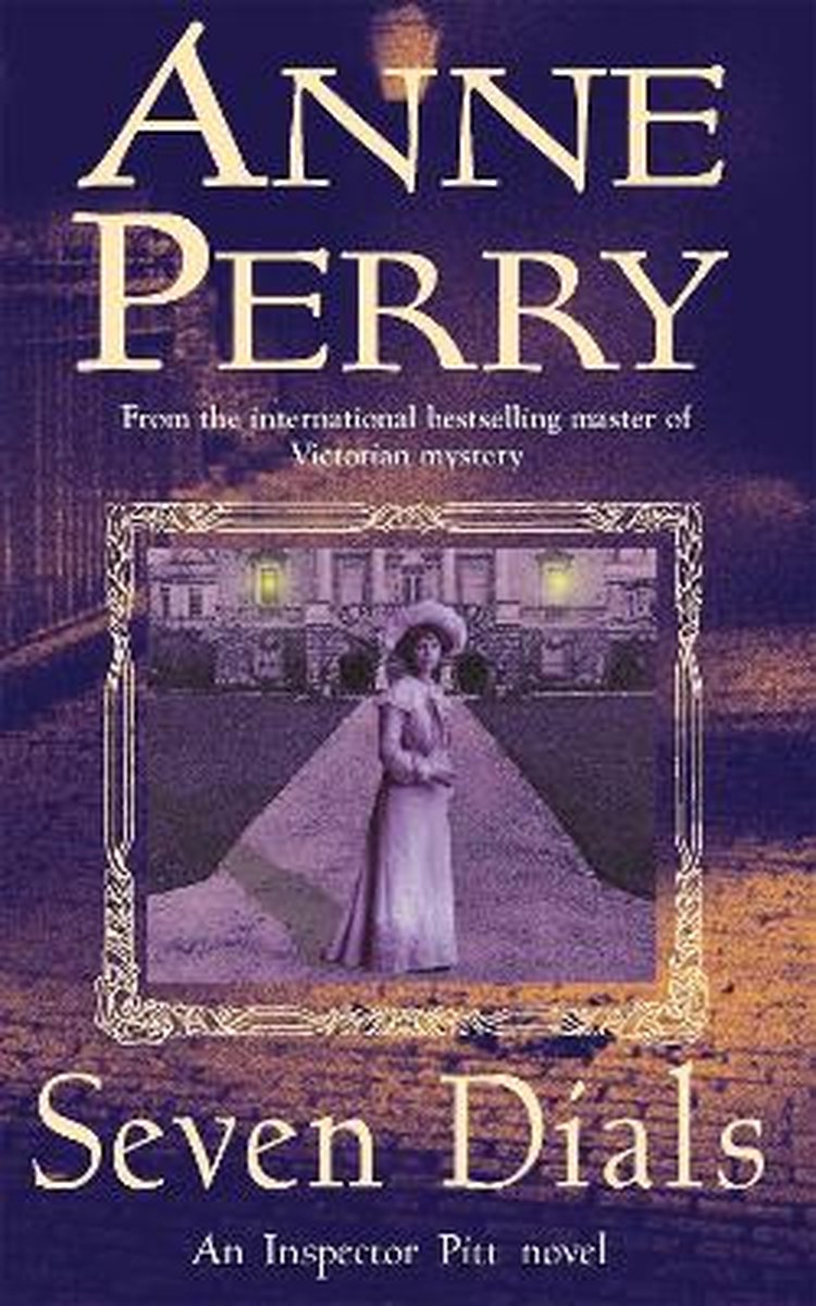 Thomas Pitt Mystery- Seven Dials (Thomas Pitt Mystery, Book 23)