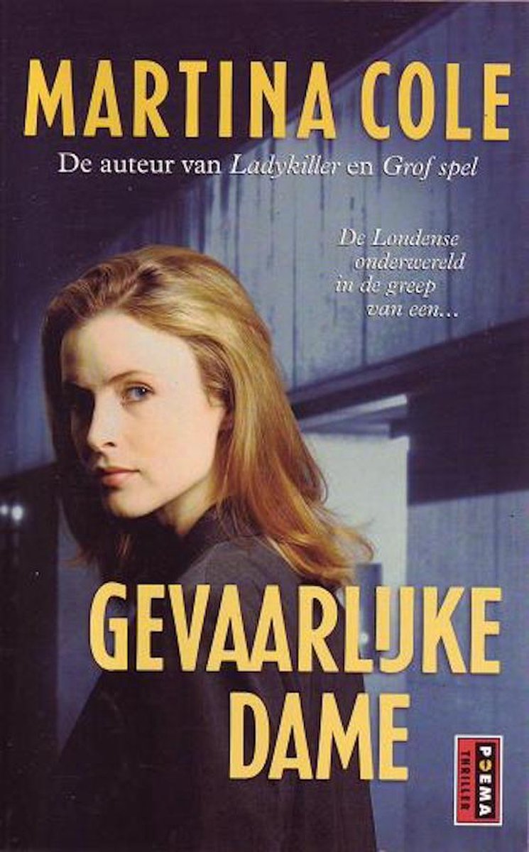 Gevaarlijke dame / Poema thriller