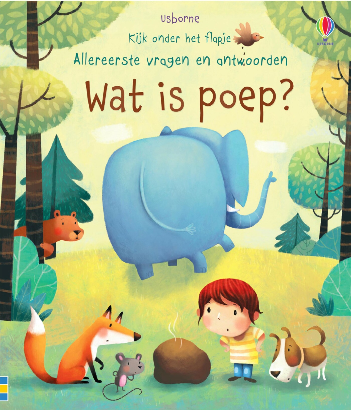 Wat is poep? / Kijk onder het flapje