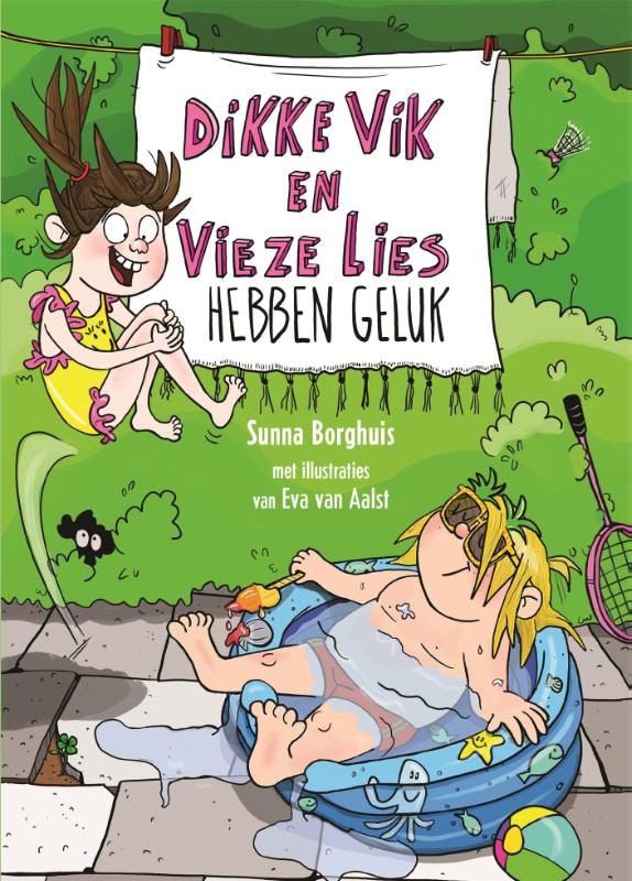 Dikke Vik en vieze Lies hebben geluk / Dikke Vik en vieze Lies
