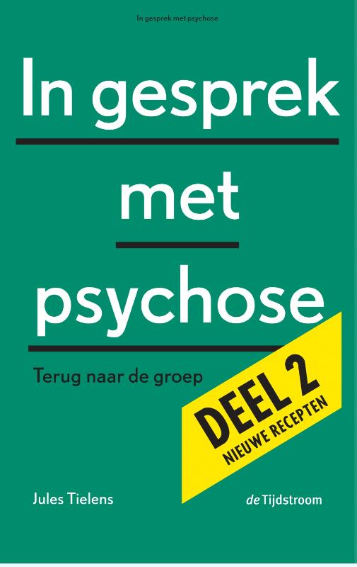 Jules Tielens In Gesprek Met Psychose