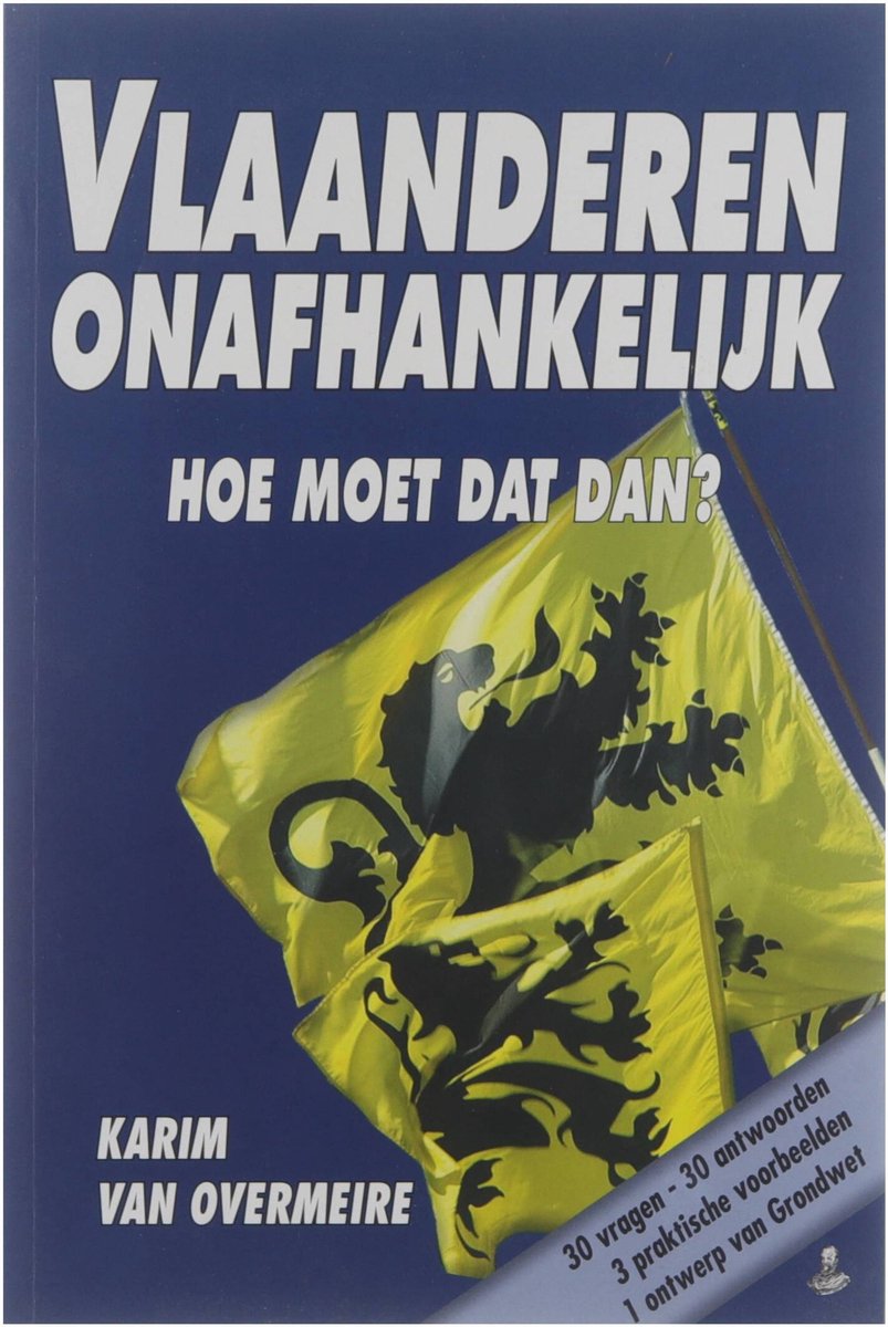 Vlaanderen onafhankelijk : hoe moet dat dan?