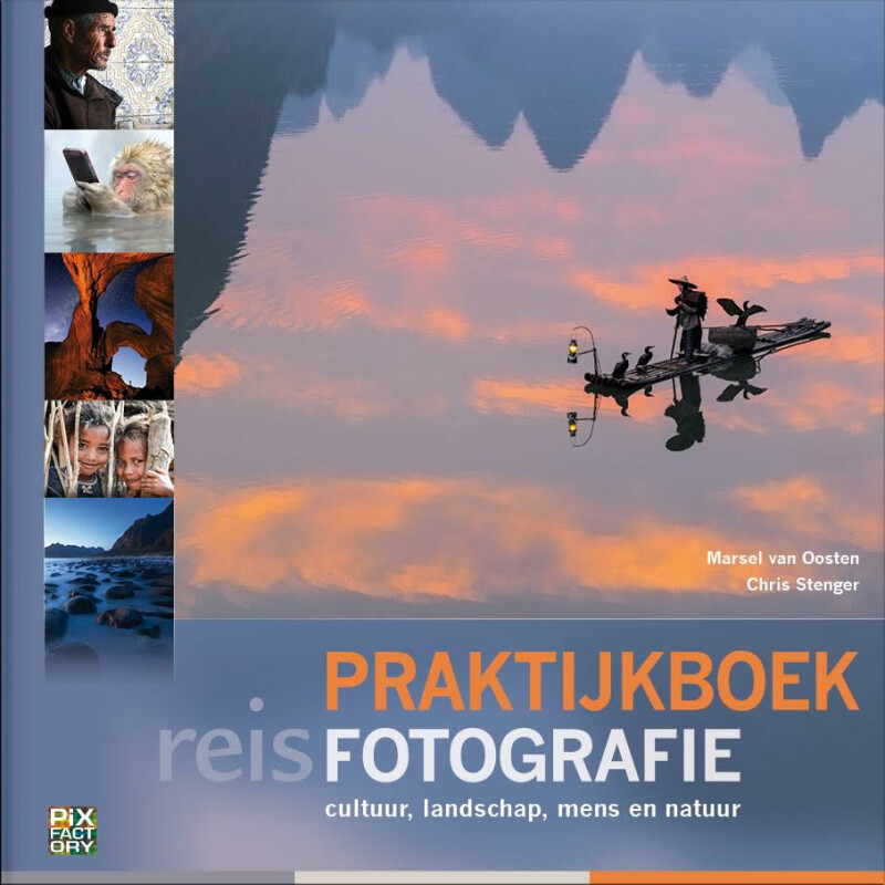 Praktijkboek reisfotografie / Praktijkboek fotografie / 6