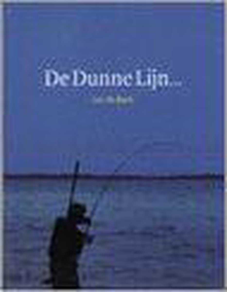 De dunne lijn...