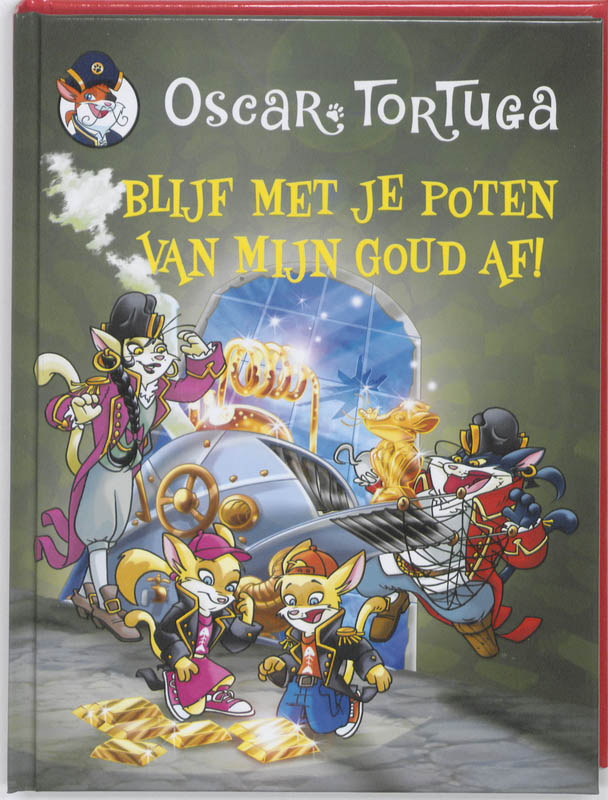 Blijf met je poten van mijn goud af! / Oscar Tortuga / 4