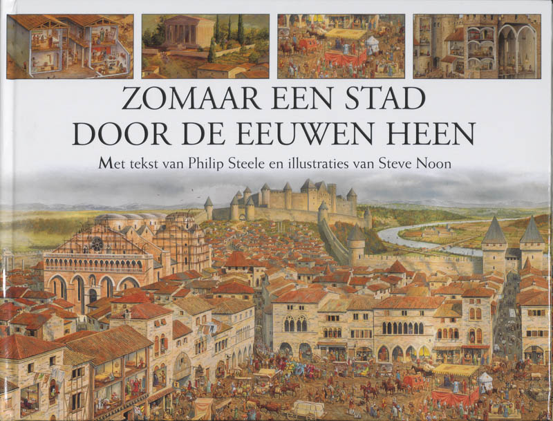 Zomaar een stad door de eeuwen heen