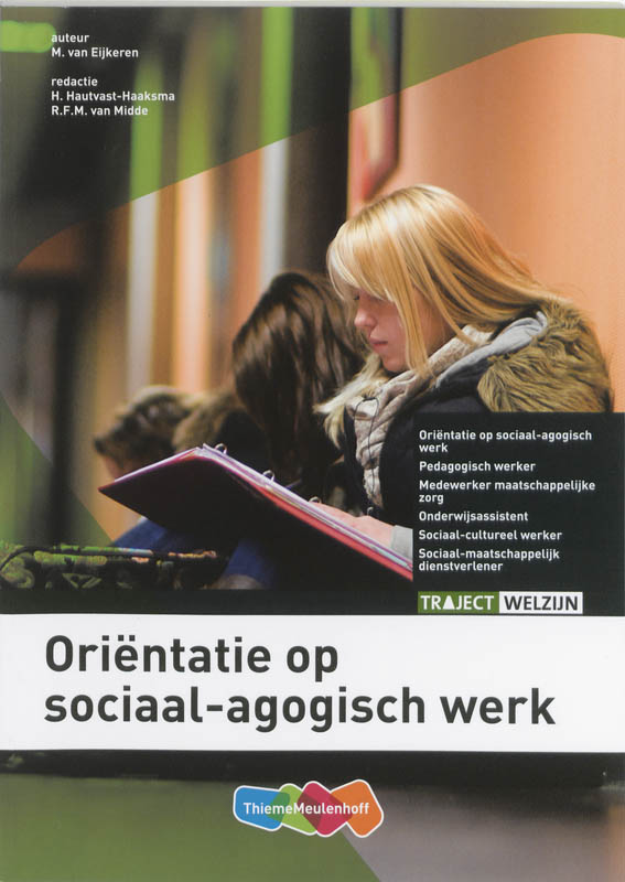Traject Welzijn - Orientatie sociaal-agogisch werk