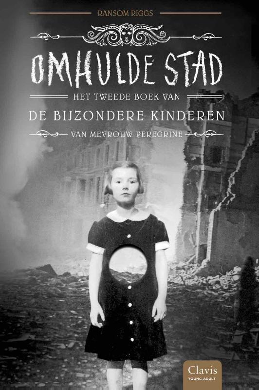 Ransom Riggs Omhulde Stad / De Bijzondere Kinderen Van Mevrouw Peregrine / 2