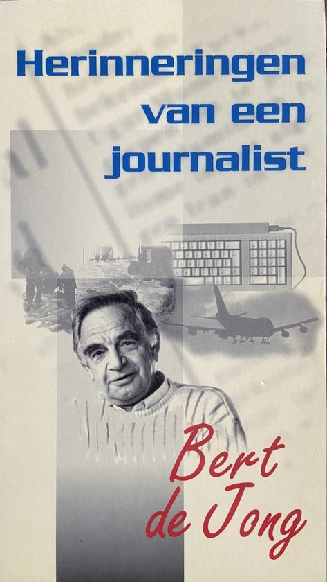 Herinneringen van een journalist