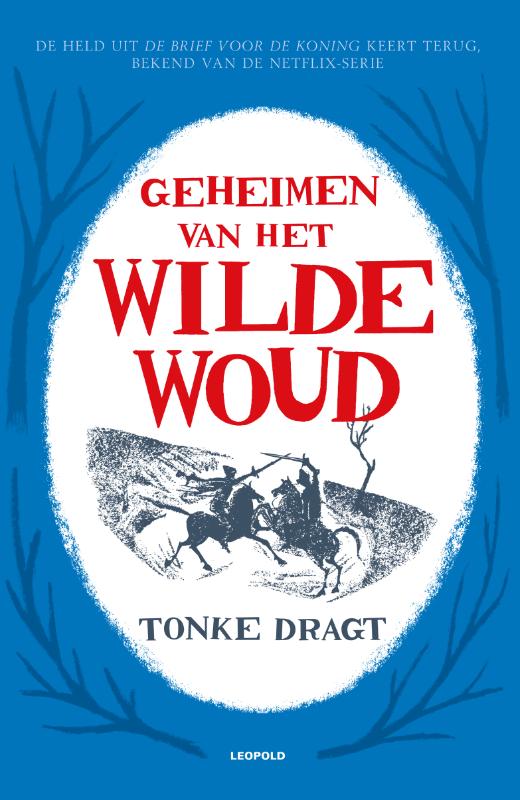 Tonke Dragt Geheimen Van Het Wilde Woud / Dagonaut En Unauwen / 2