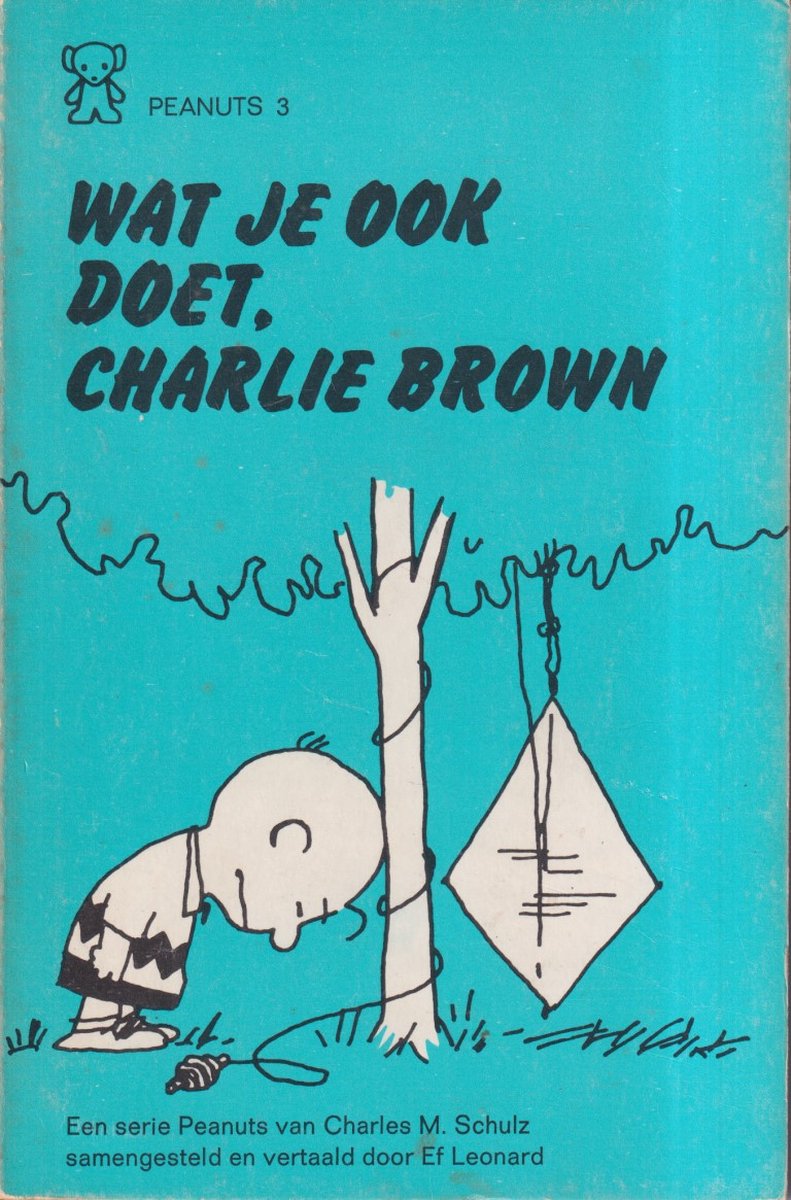 Wat je ook doet, Charlie Brown / Peanuts