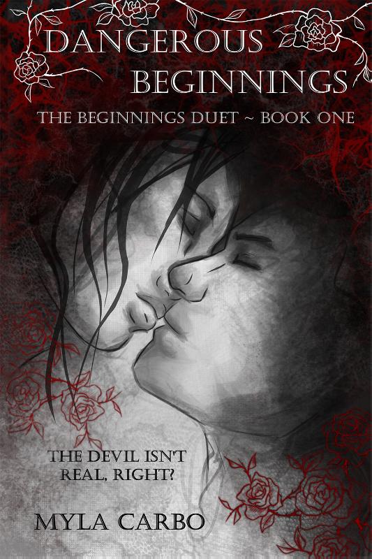 Dangerous Beginnings / The Beginnings Duet / 1