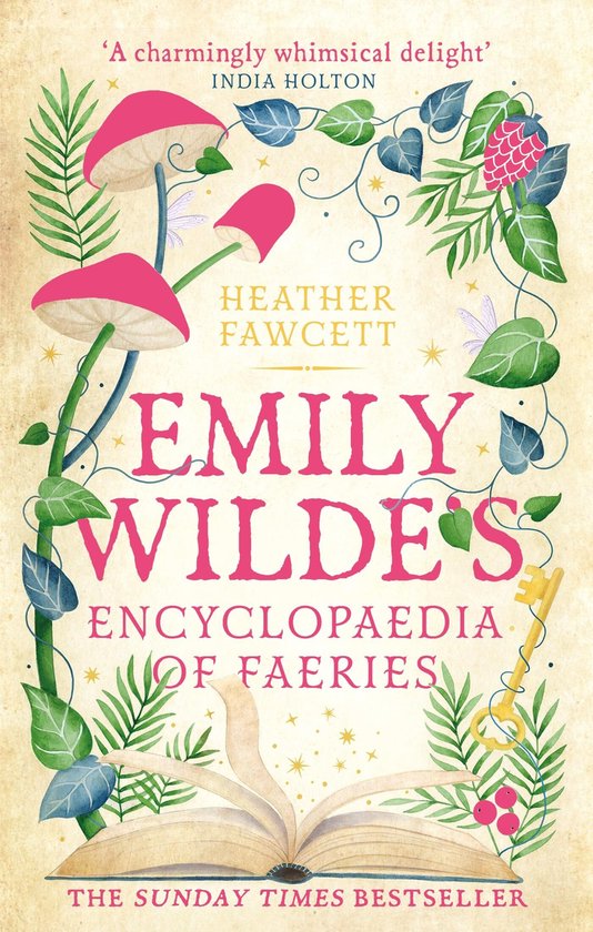 Emily Wilde's encyclopaedia of faeries / Emily Wilde / 1