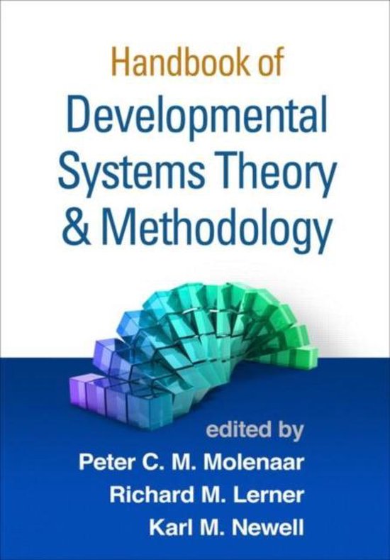 Handbook Of Developmental Systems Theory And Methodology