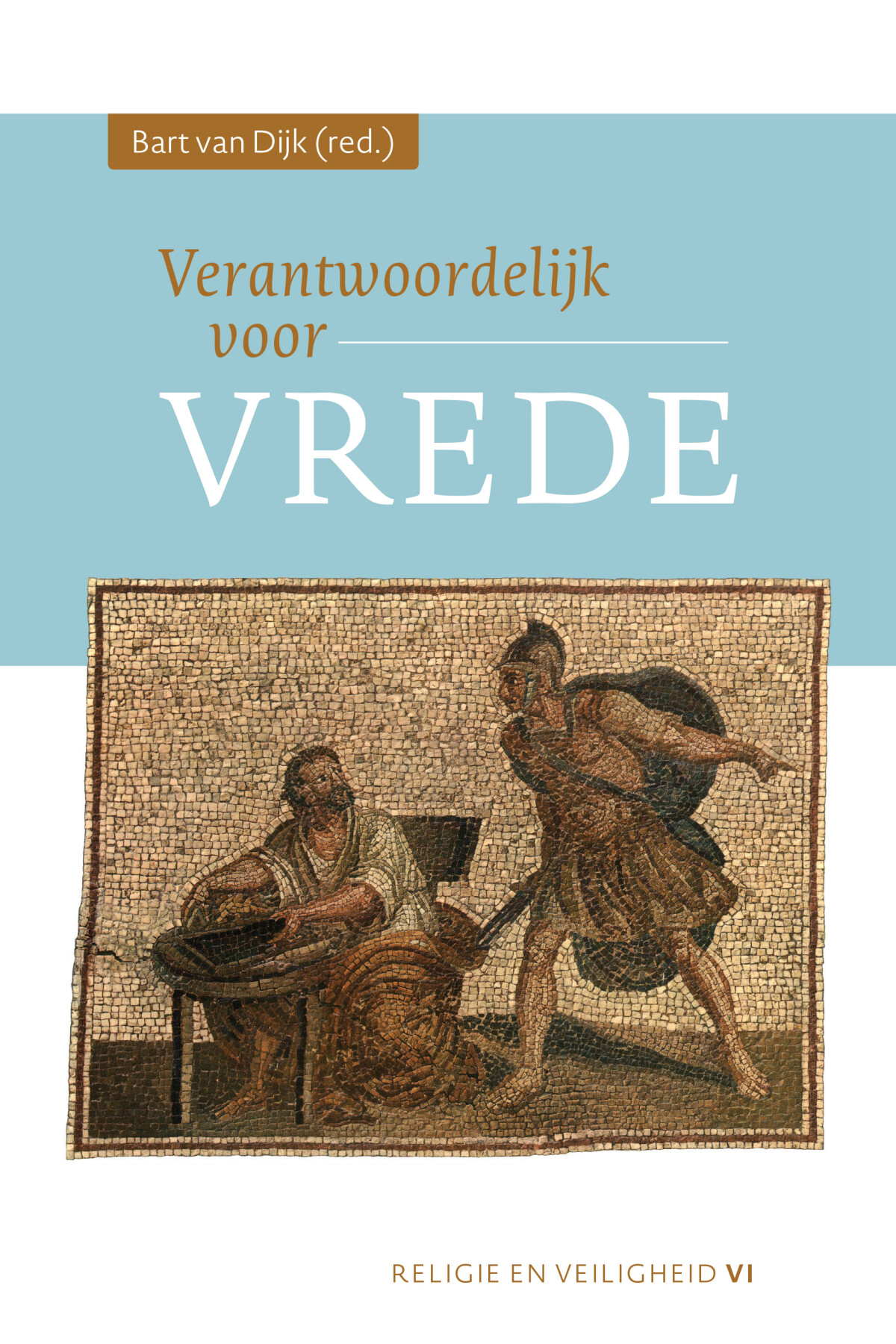 Verantwoordelijk voor vrede / Religie en Veiligheid / 6