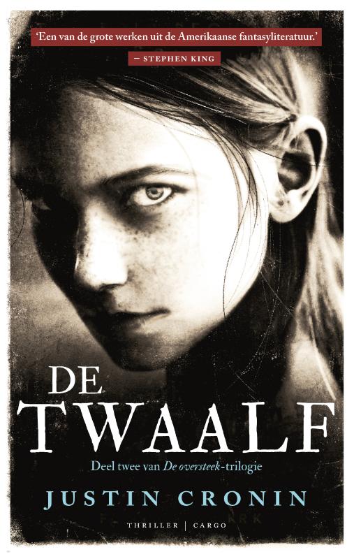 De twaalf / De oversteek-trilogie / 2