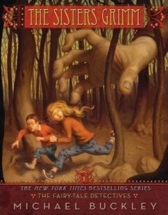 The Fairy-Tale Detectives / The Sisters Grimm / 1