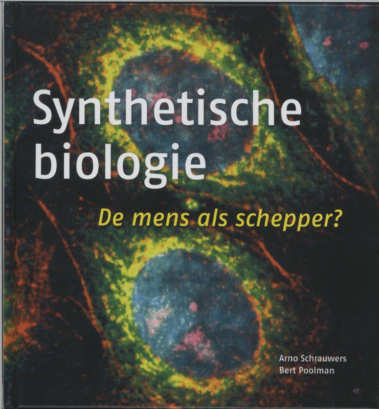 Wetenschappelijke bibliotheek 112 - Synthetische biologie