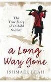 A Long Way Gone True Story