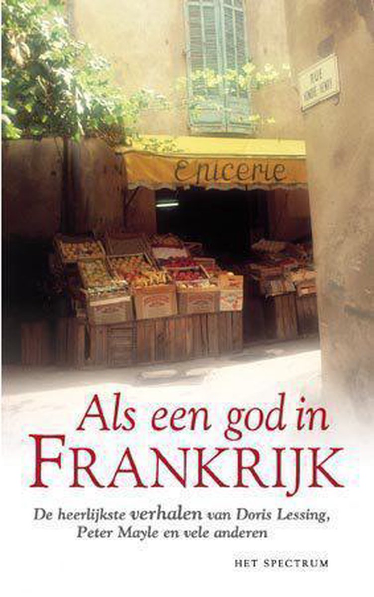 boekenbalie_9789027463951_cover ALS EEN GOD IN FRANKRIJK
