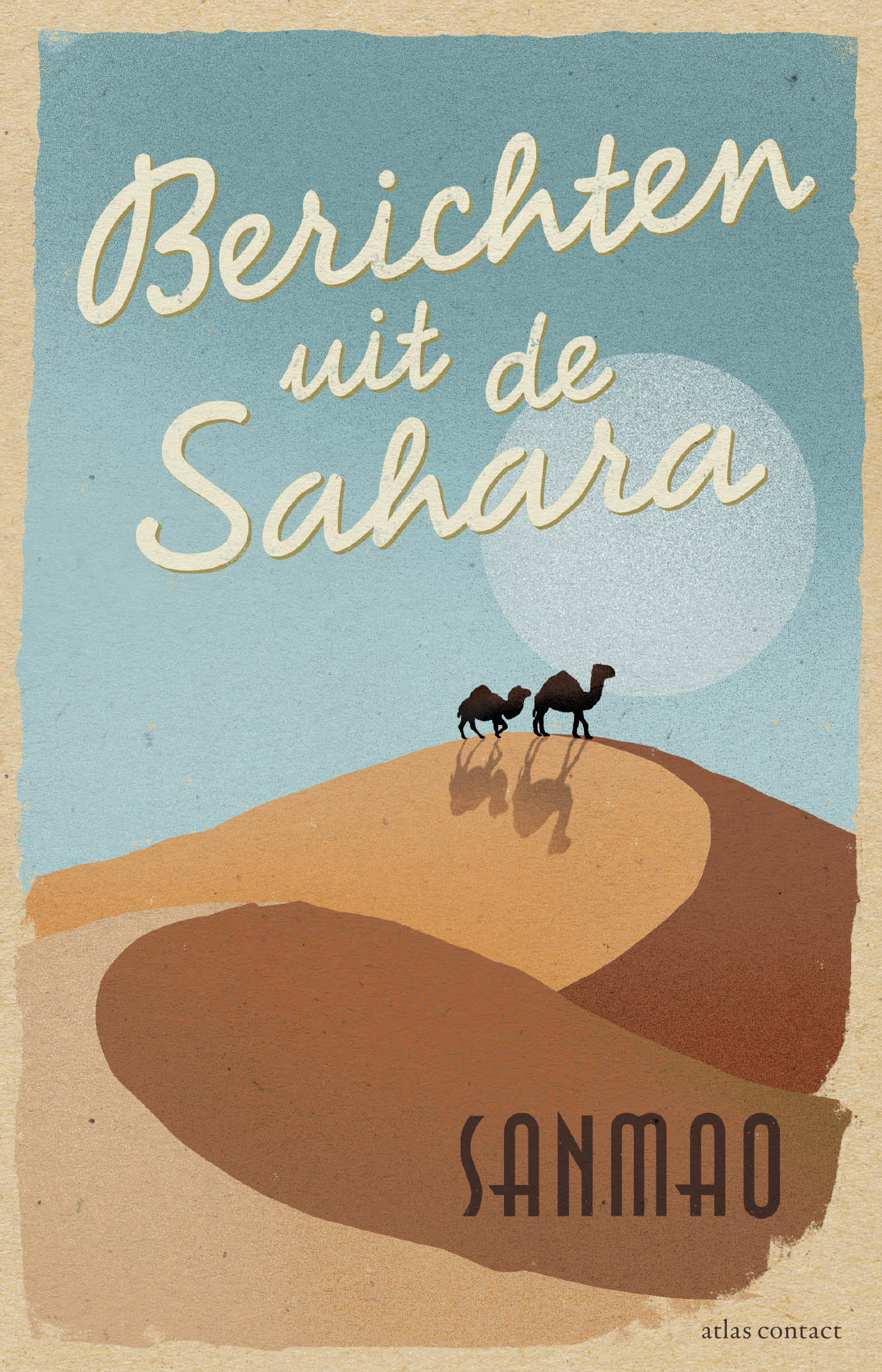 Sanmao Berichten Uit De Sahara